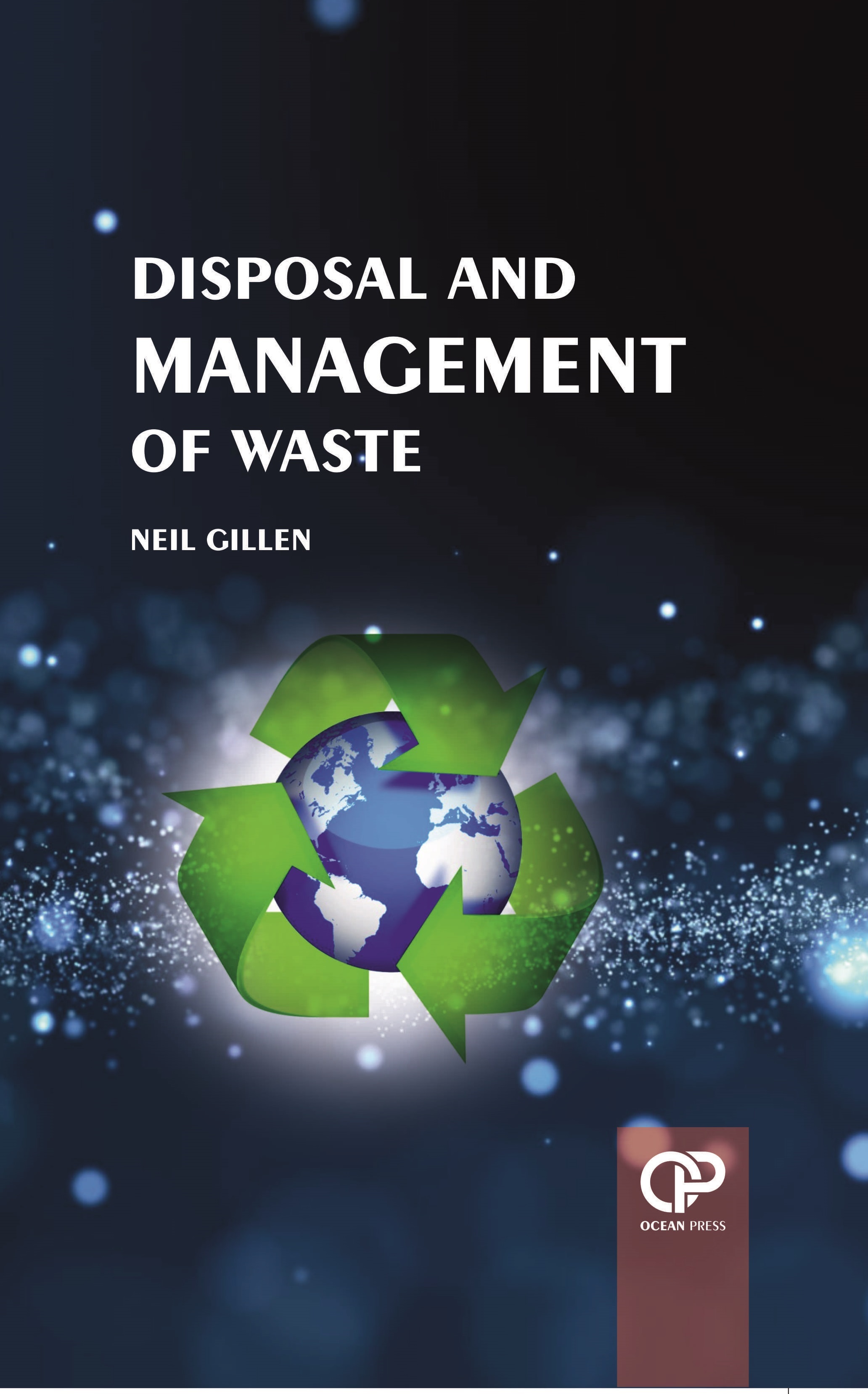 DISPOSAL AND MANAGEMENT OF WASTE 