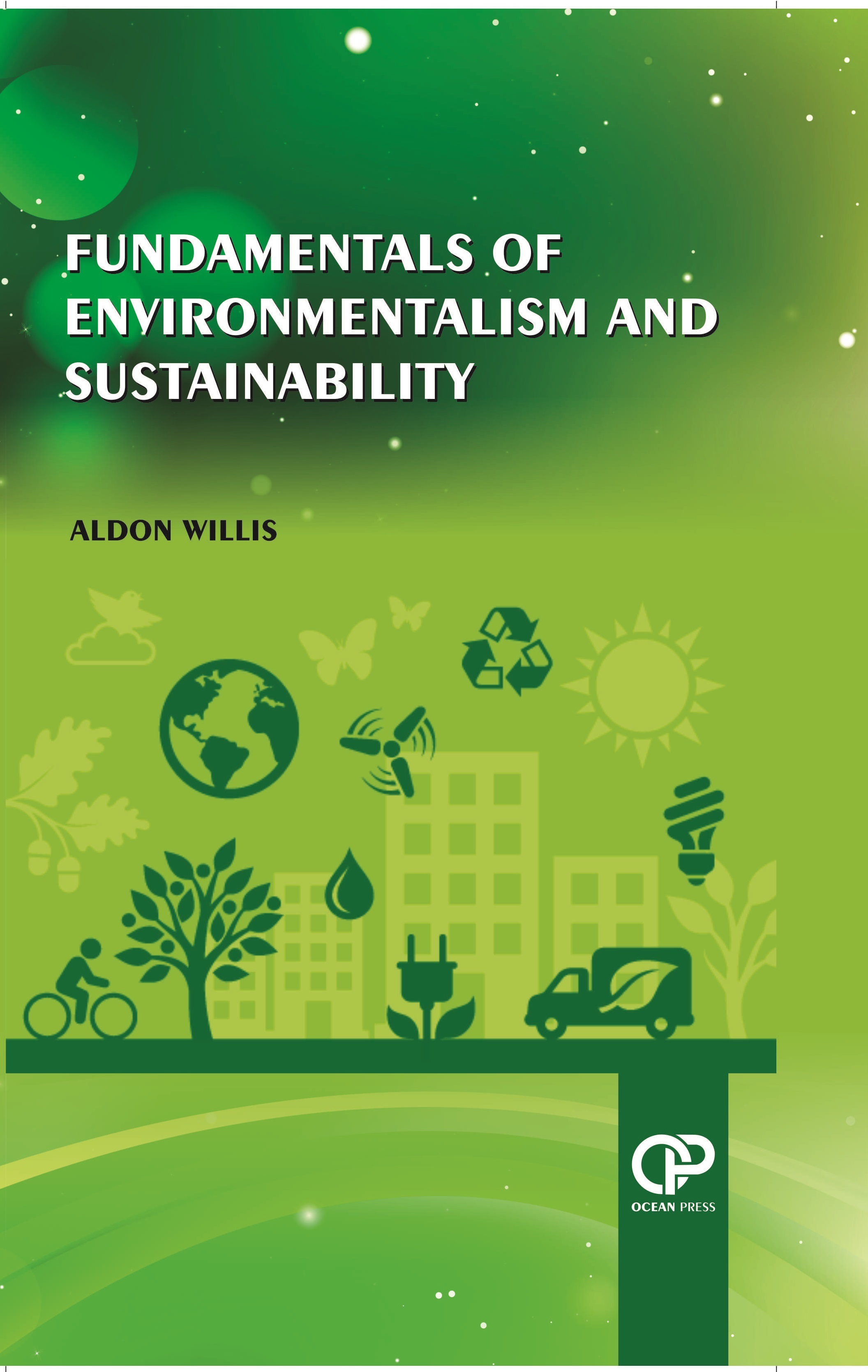 FUNDAMENTALS OF ENVIRONMENTALISM AND SUSTAINABILITY