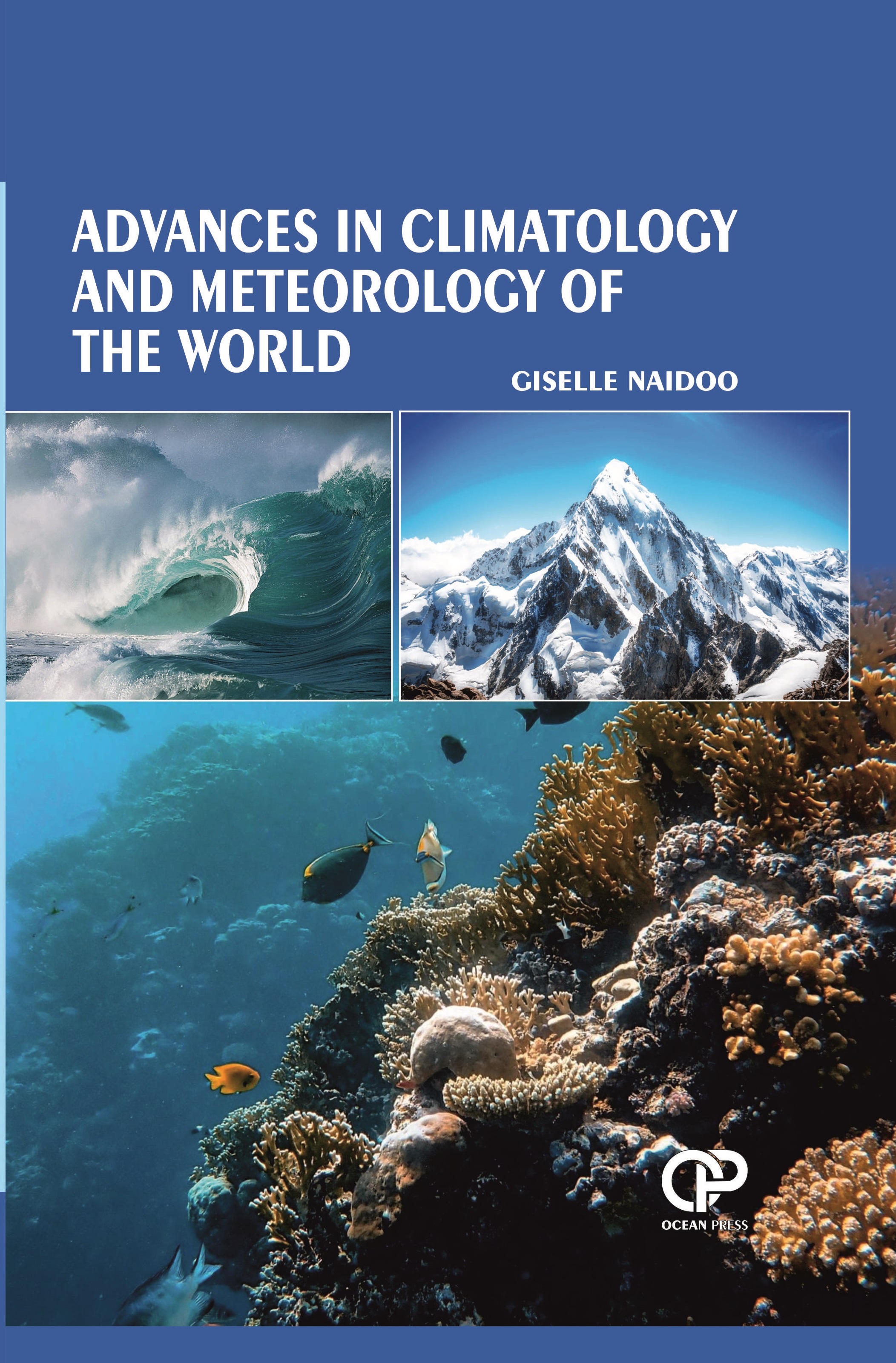 ADVANCES IN CLIMATOLOGY AND METEOROLOGY OF THE WORLD